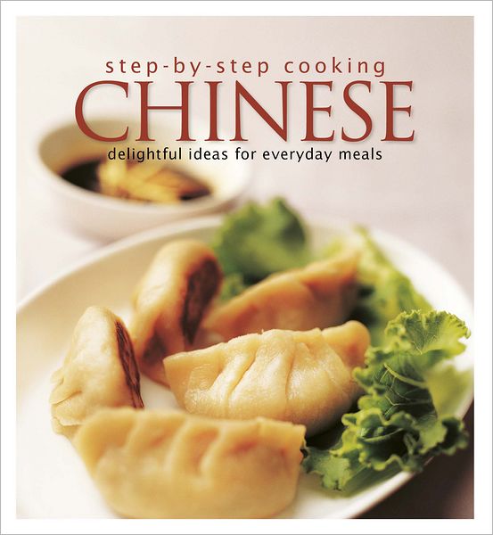 Step-By-Step Cooking Chinese