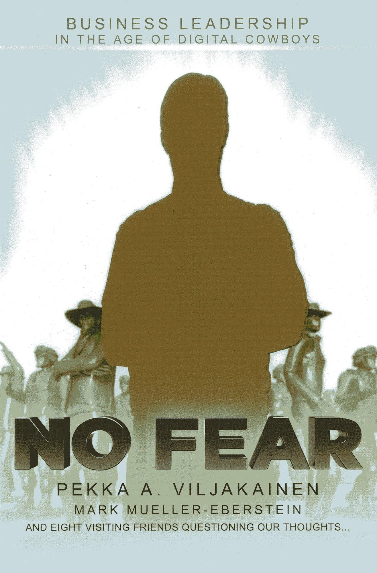 No Fear: Business Leadership for the Digital Age