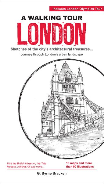 A Walking Tour: London