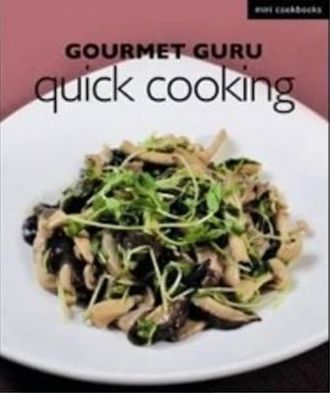 Quick Cooking.