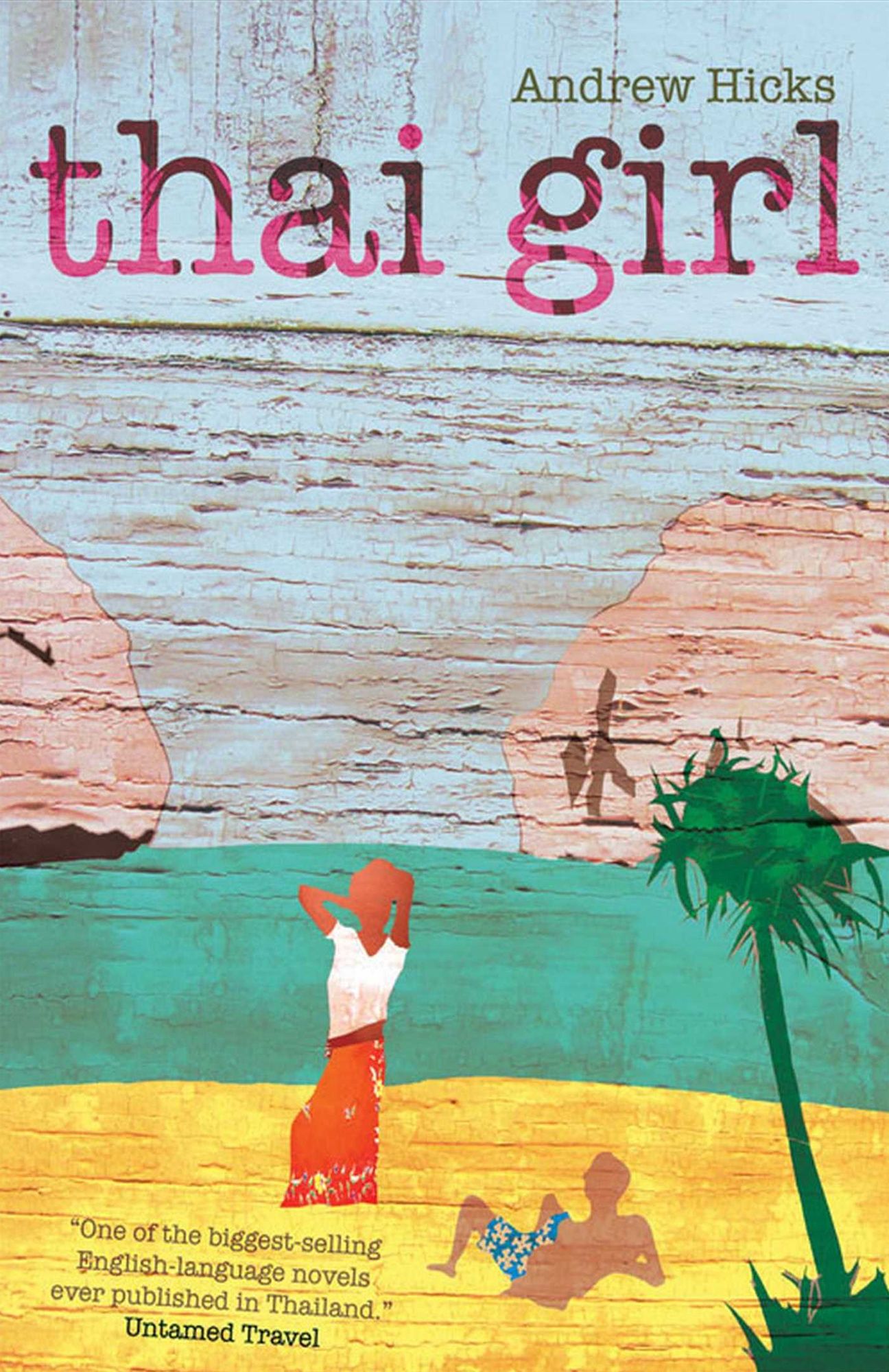 Thai Girl: A story of the one who said 'no'
