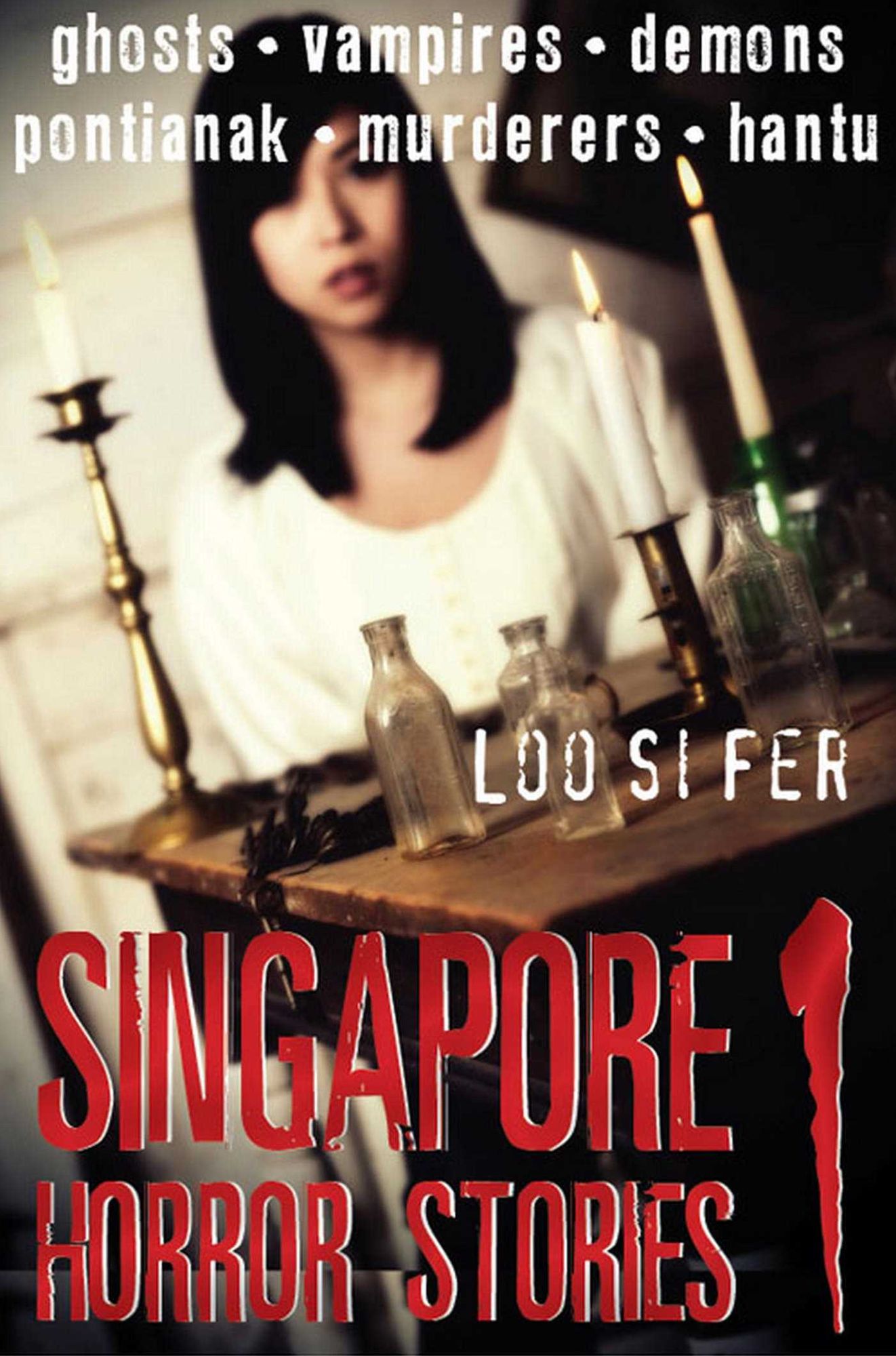 Singapore Horror Stories: Vol 1