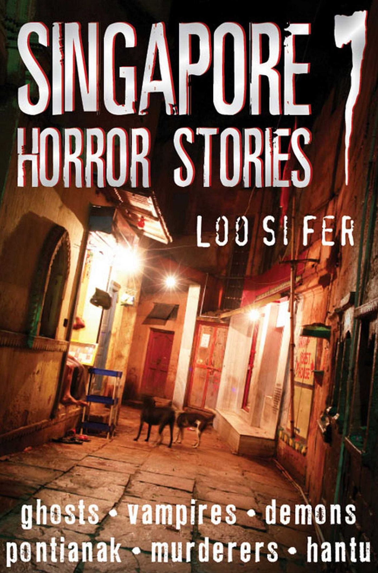 Singapore Horror Stories: Vol 7
