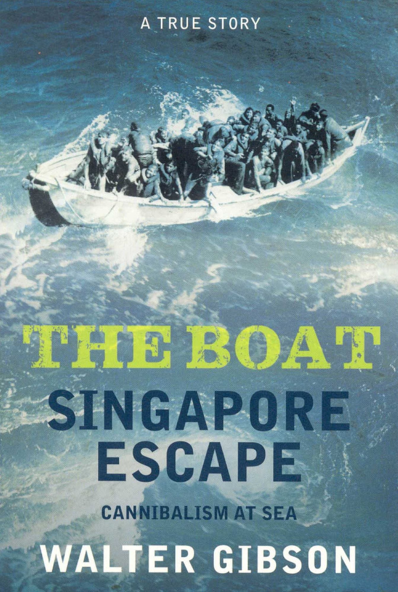 The Boat: Singapore Escape, Cannibalism at Sea