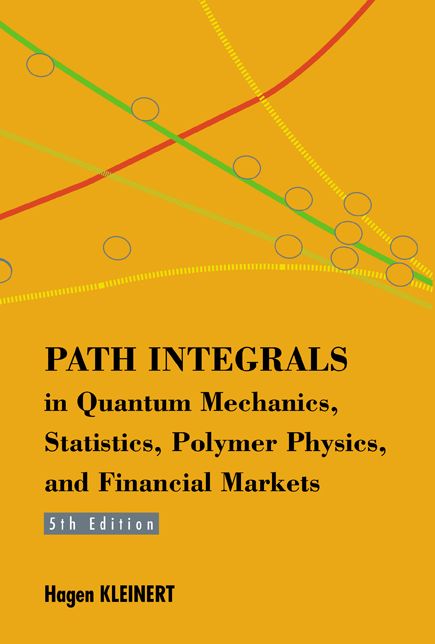 Path Integrals in Quantum Mechanics, Statistics, Polymer Physics, and Financial Markets