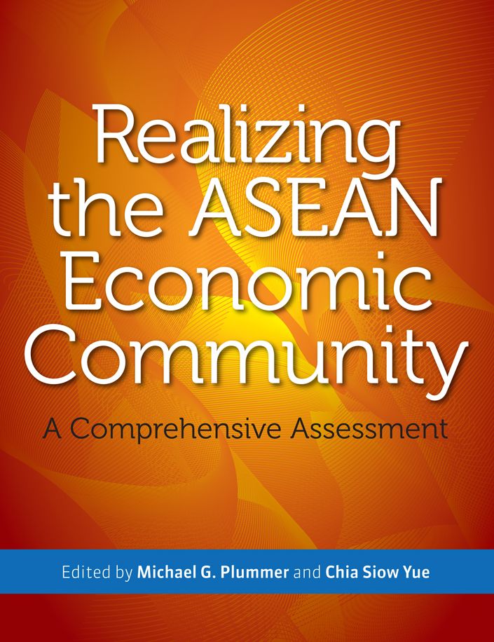 Realizing the ASEAN Economic Community: A Comprehensive Assessment
