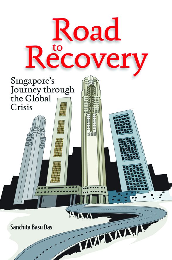 Road to Recovery: Singapore's Journey through the Global Crisis