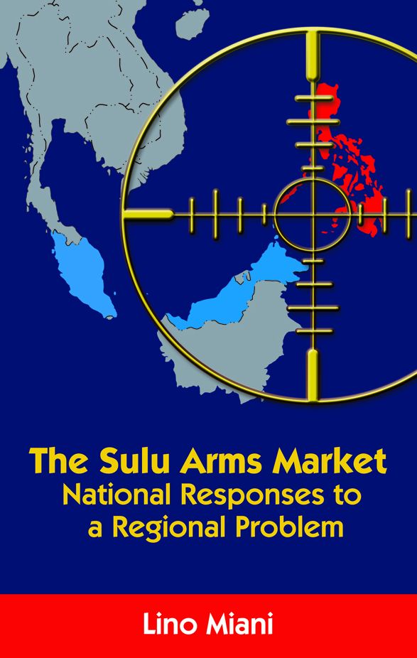 The Sulu Arms Market: National Responses to a Regional Problem