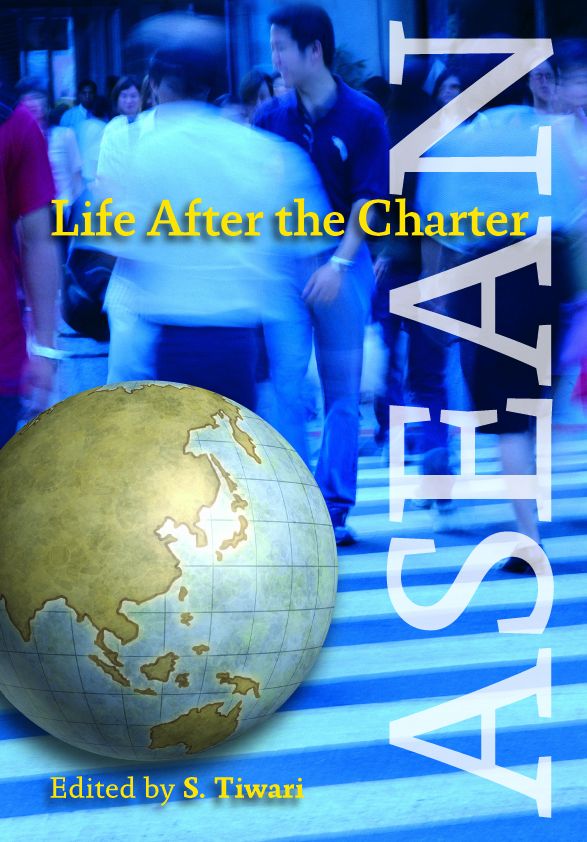 ASEAN: Life after the Charter