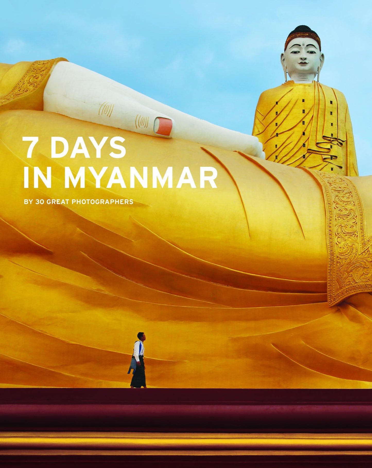 7 Days in Myanmar: By 30 Great Photographers