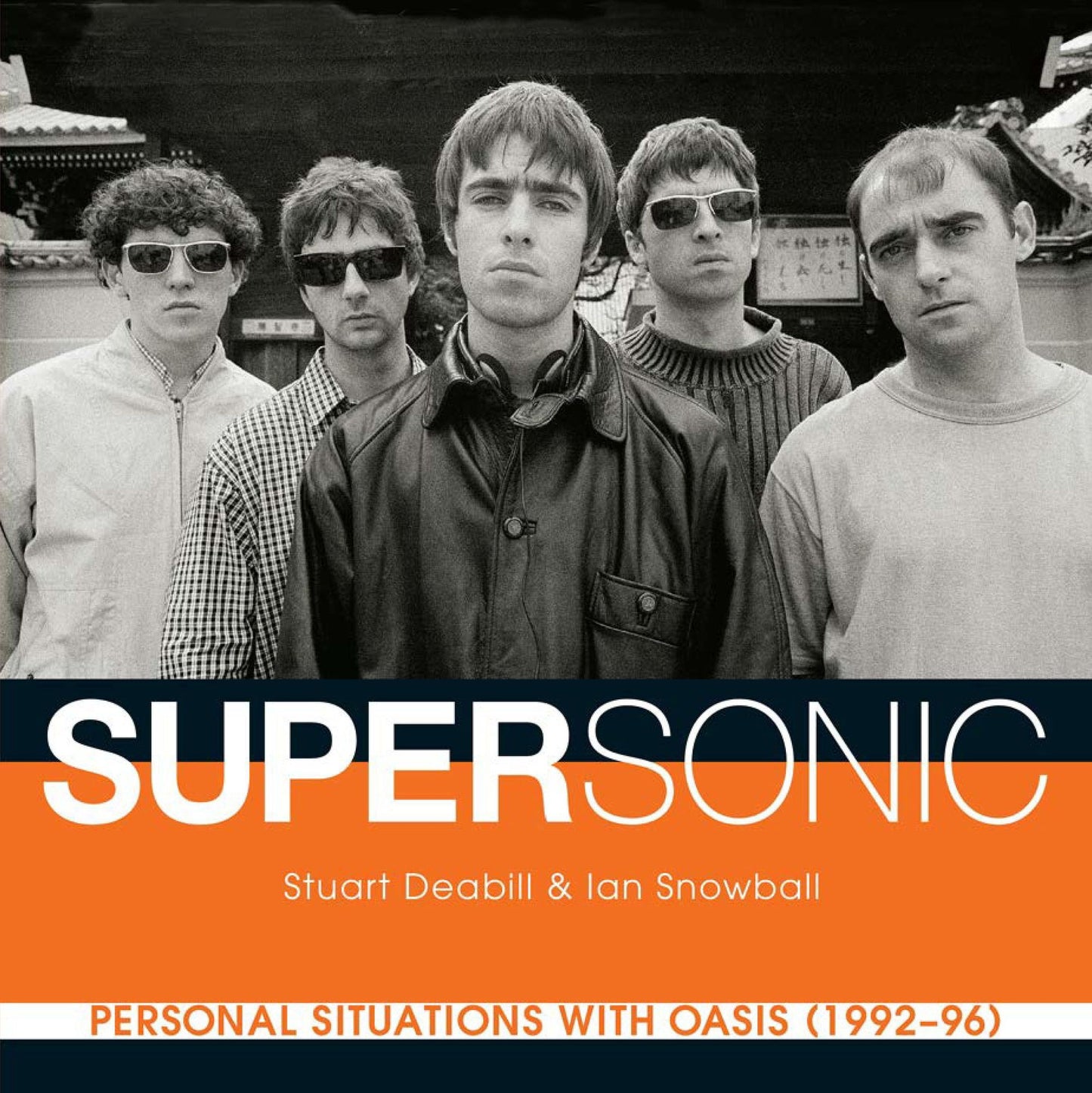Supersonic: Personal Situations with Oasis (1992-96)