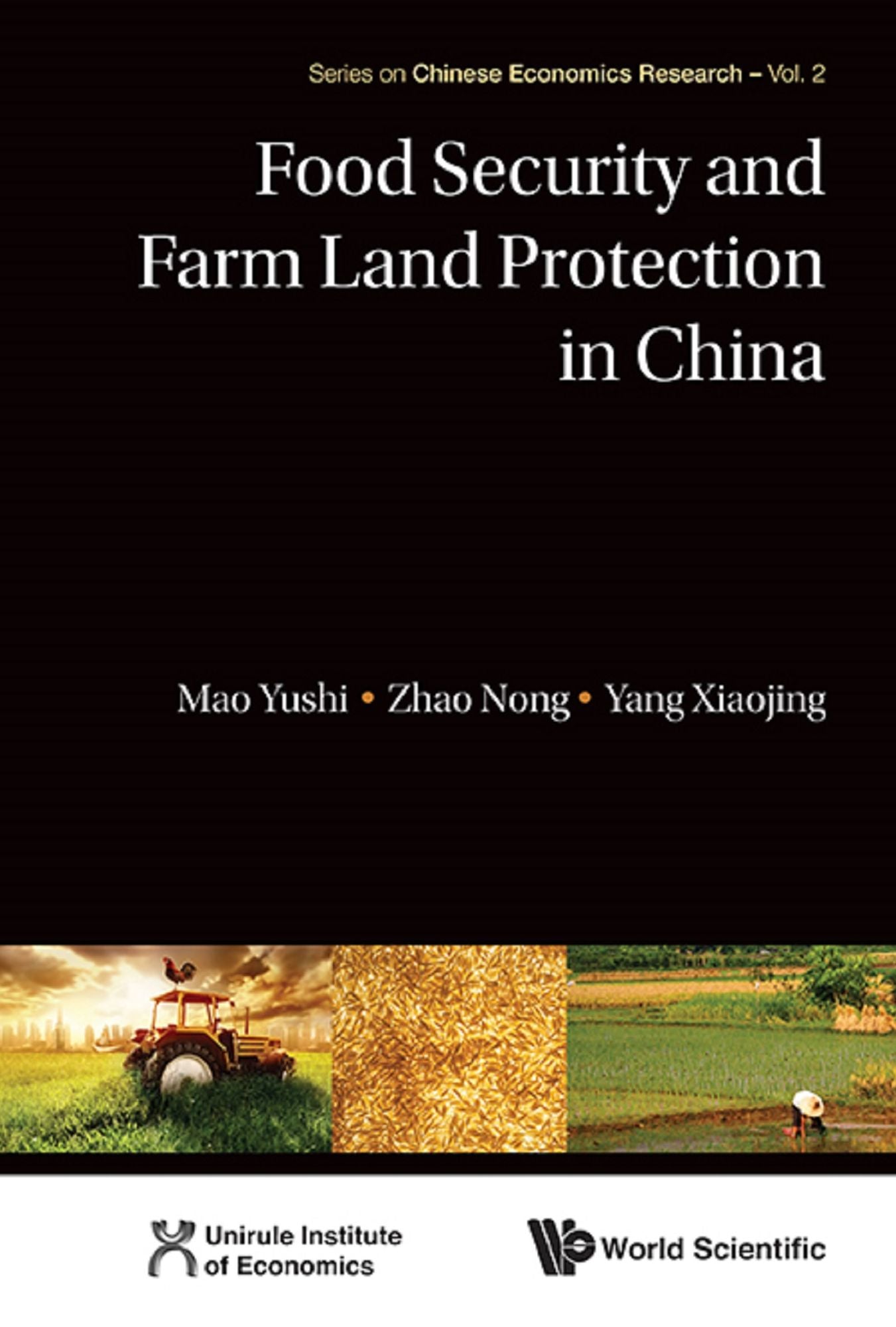 Food Security And Farm Land Protection In China