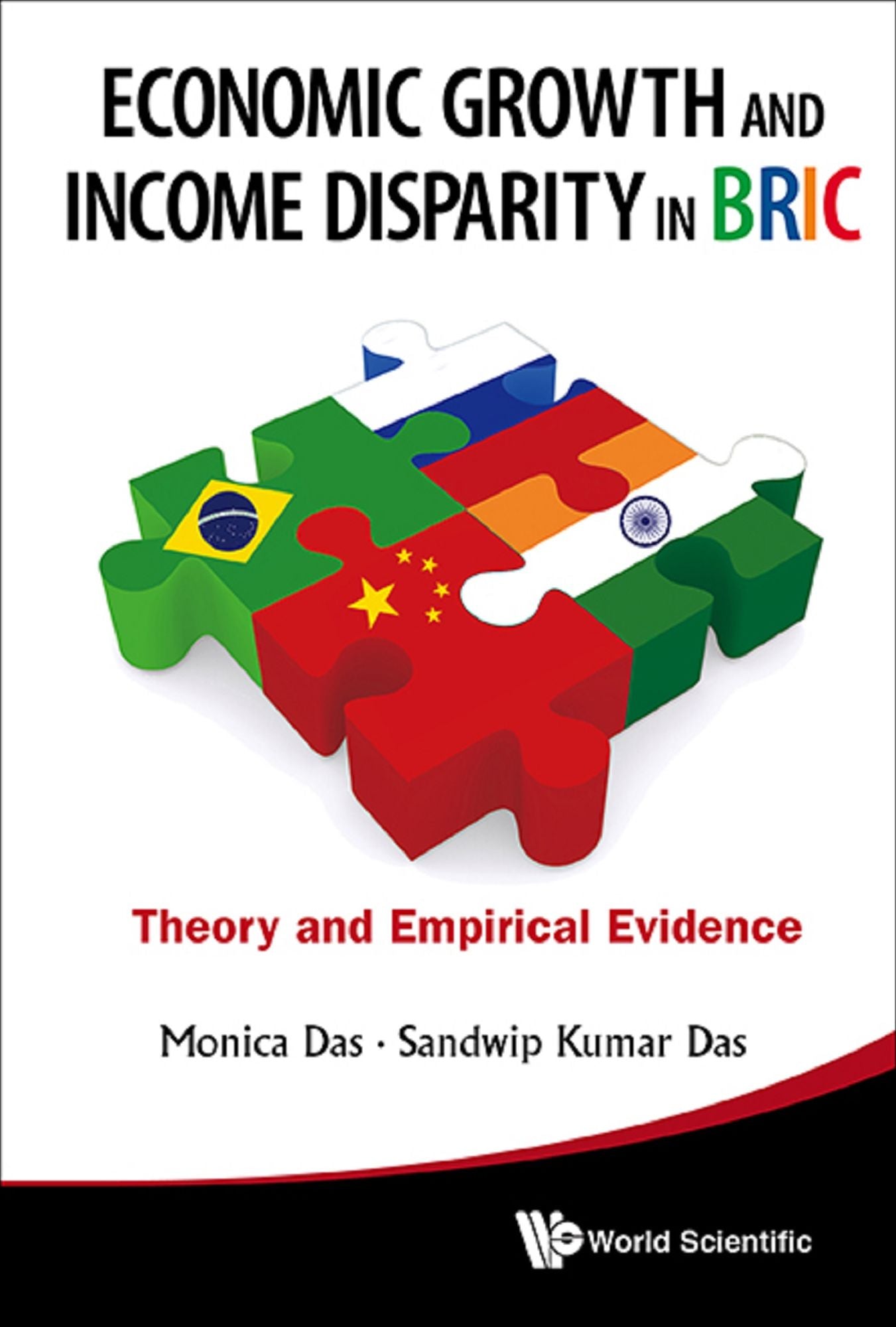 Economic Growth And Income Disparity In Bric: Theory And Empirical Evidence: Theory and Empirical Evidence