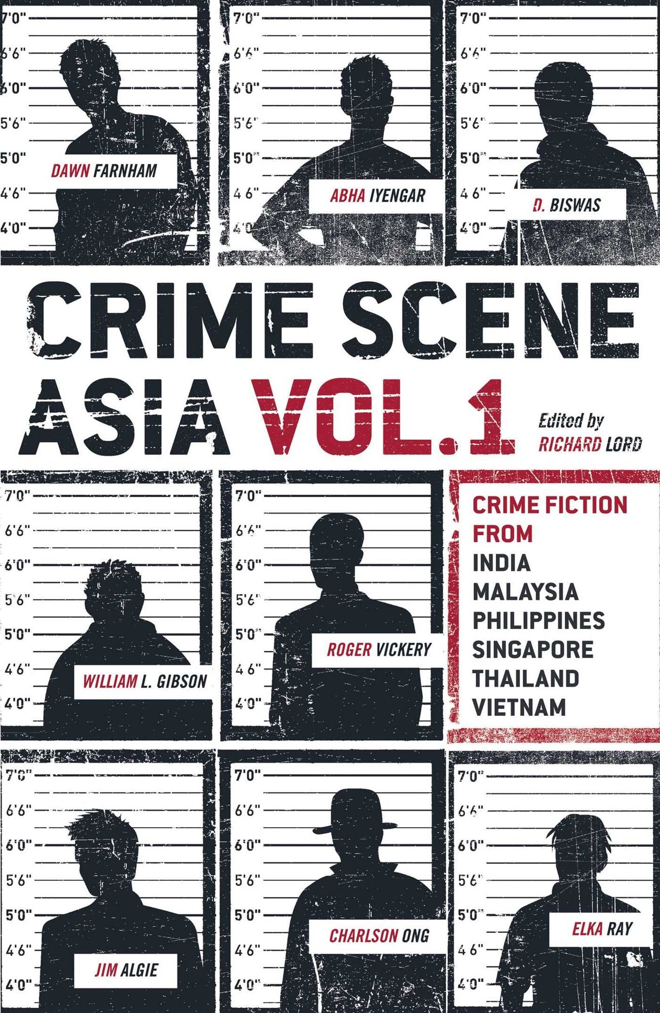 Crime Scene Asia: Crime fiction from India, Malaysia, Philippines, Singapore, Thailand & Vietnam