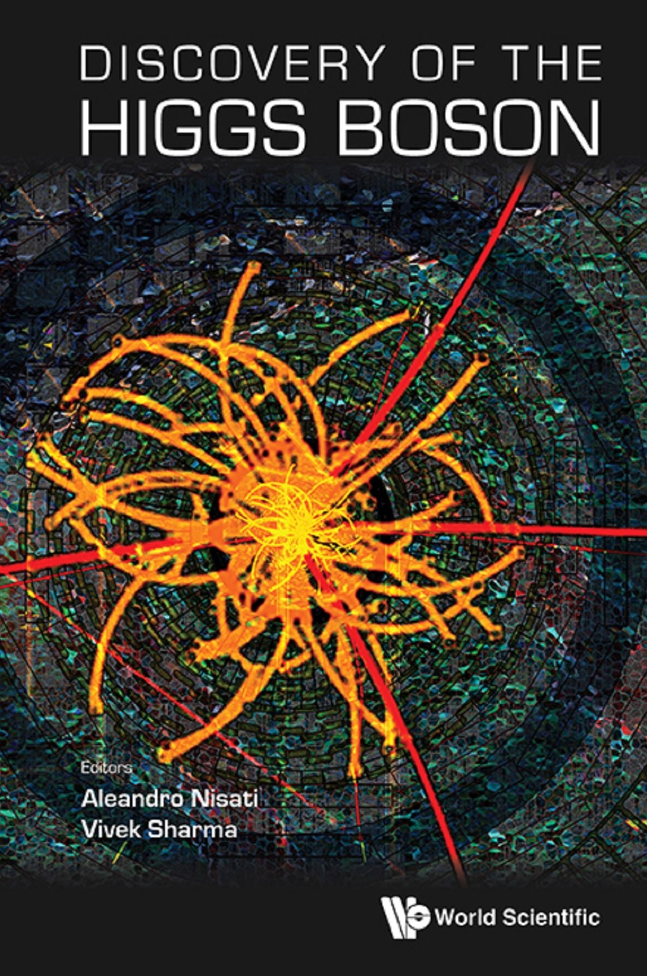 Discovery of the Higgs Boson