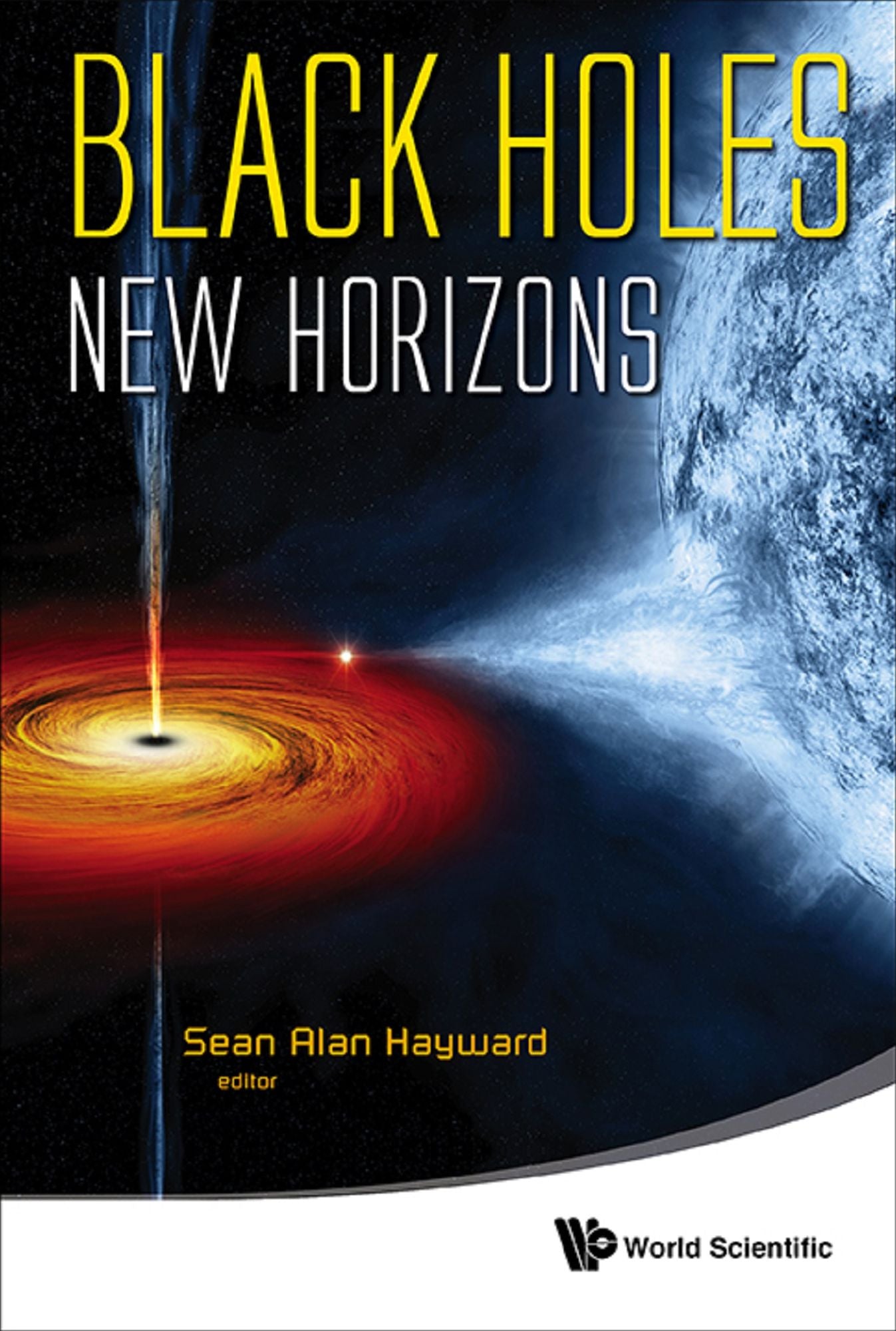 Black Holes: New Horizons: New Horizons