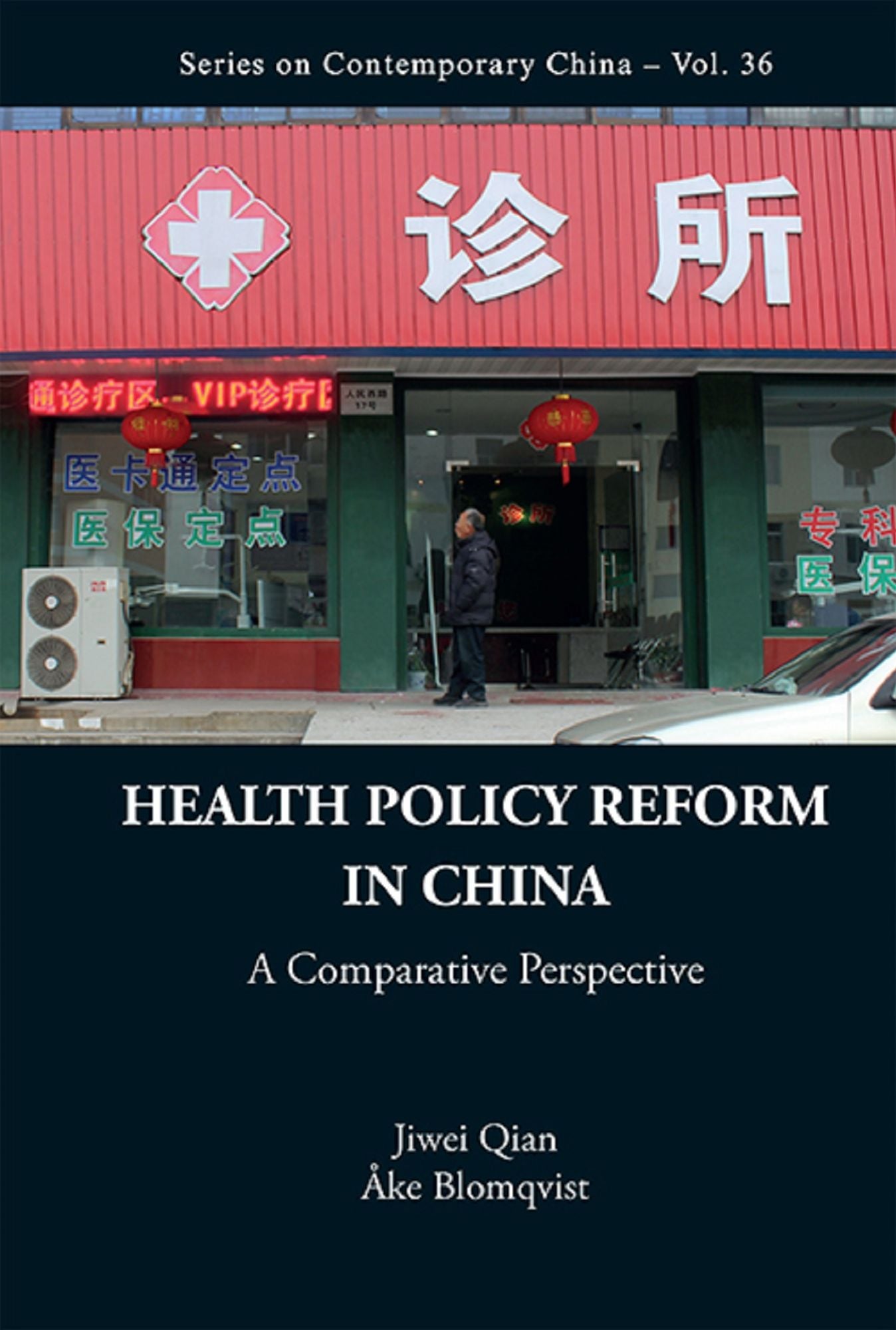 Health Policy Reform In China: A Comparative Perspective: A Comparative Perspective