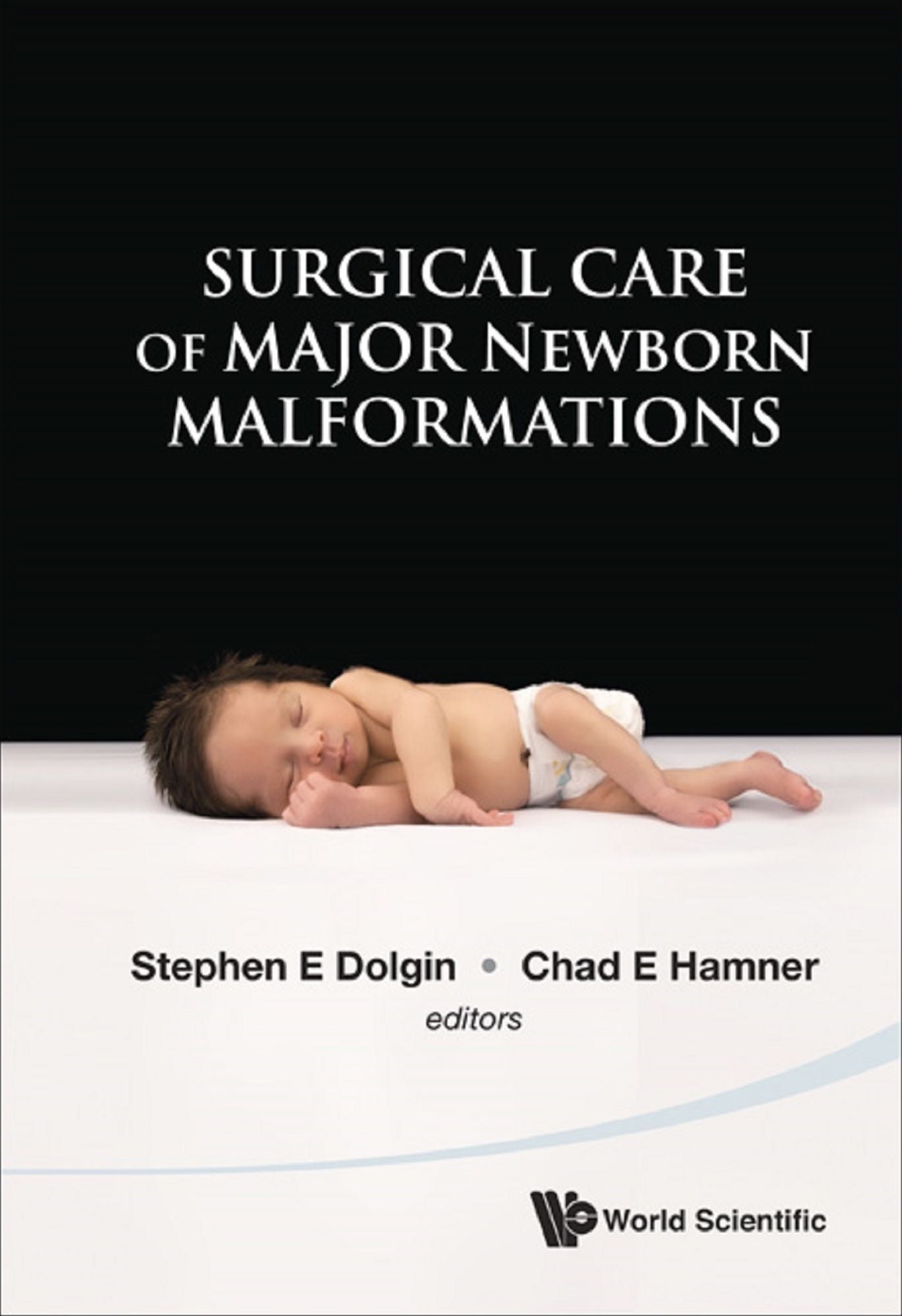 Surgical Care Of Major Newborn Malformations
