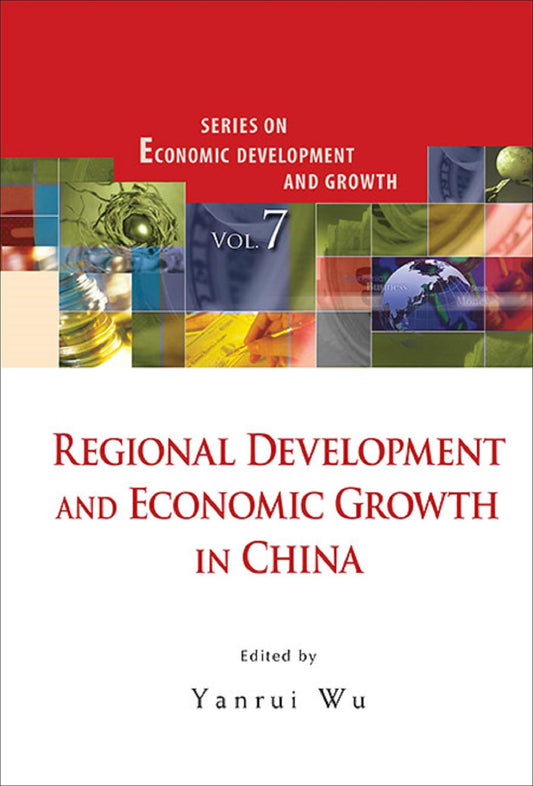 Regional Development And Economic Growth In China