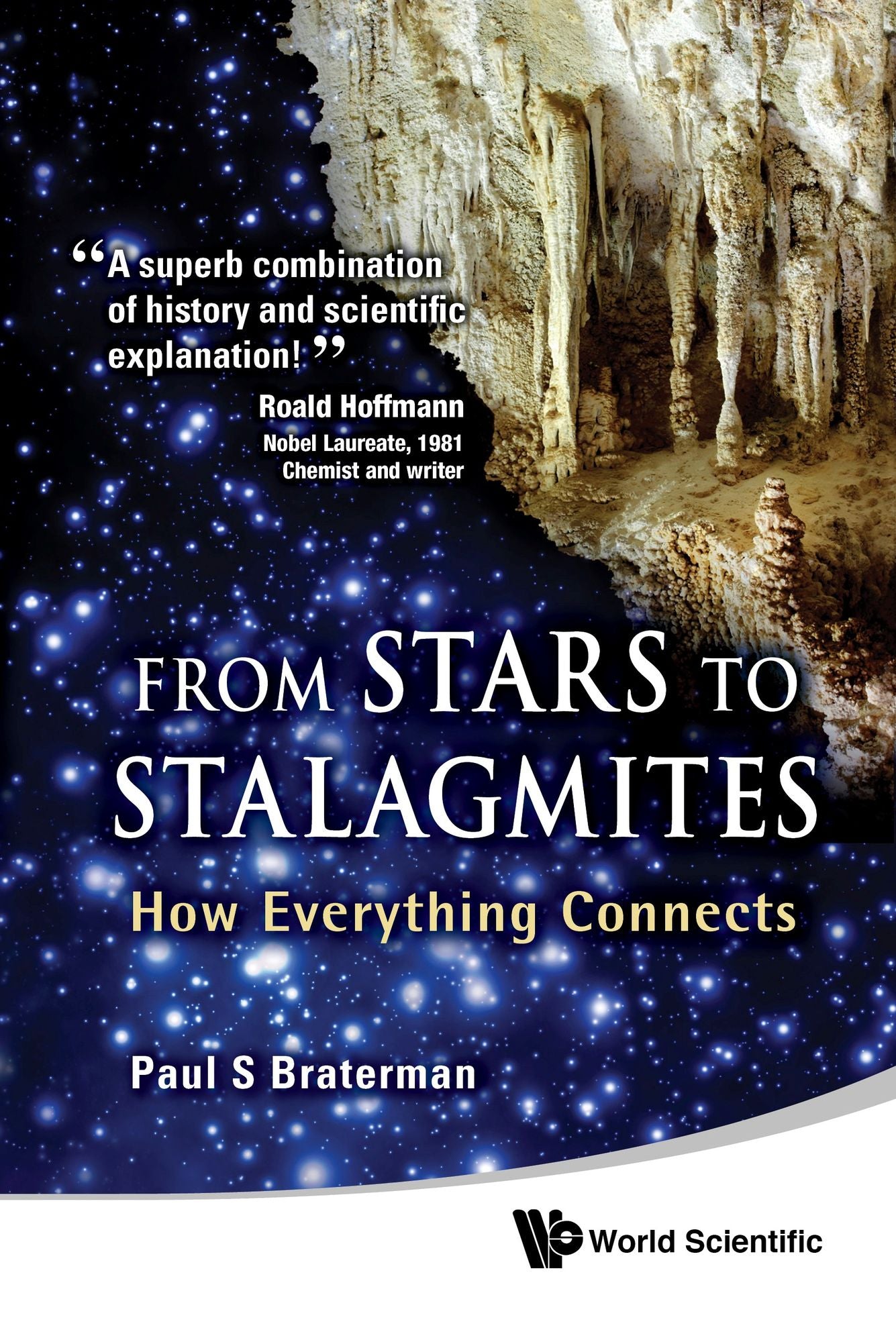 From Stars to Stalagmites: How Everything Connects