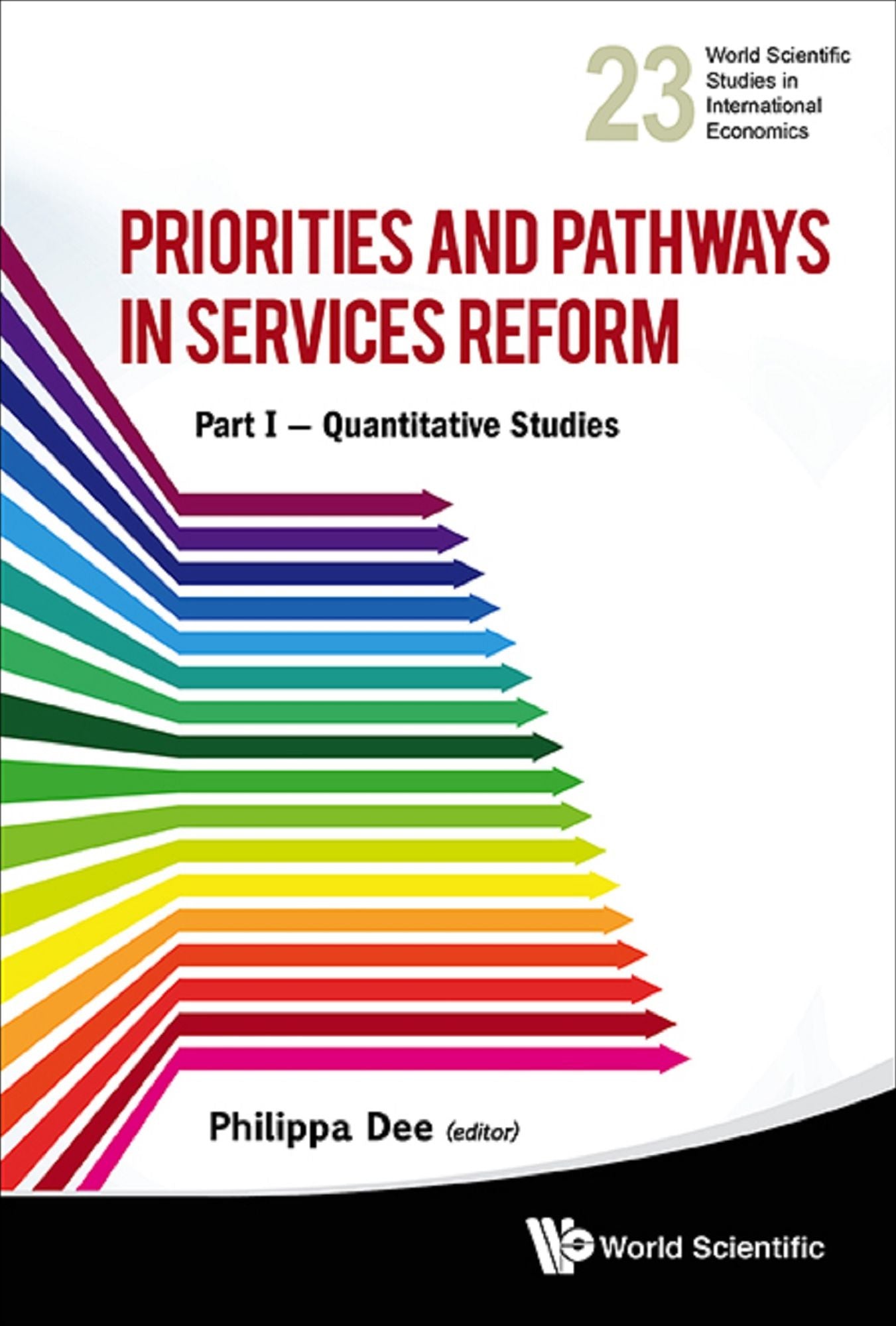 Priorities And Pathways In Services Reform: Part I - Quantitative Studies: Quantitative Studies