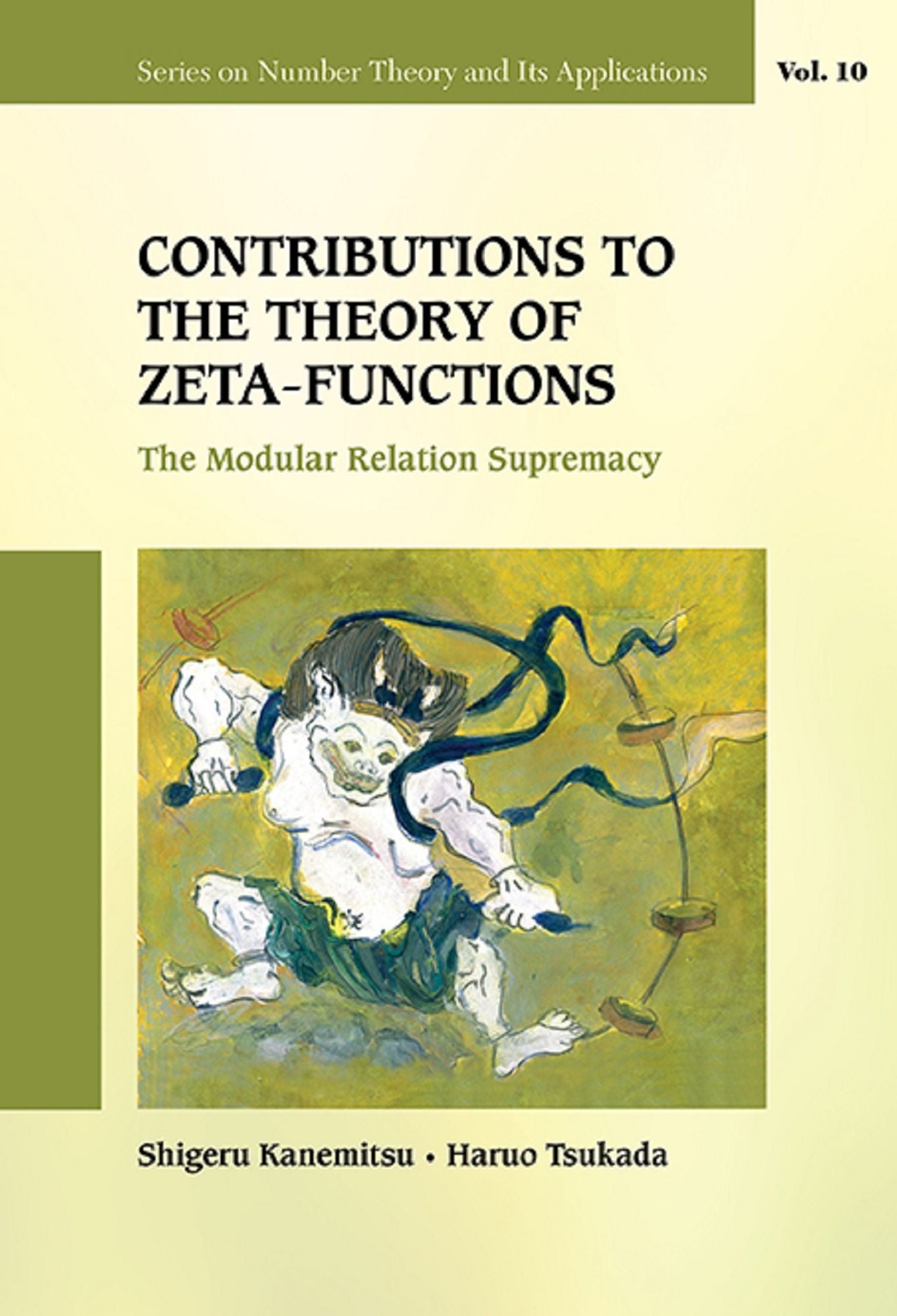 Contributions To The Theory Of Zeta-functions: The Modular Relation Supremacy: The Modular Relation Supremacy