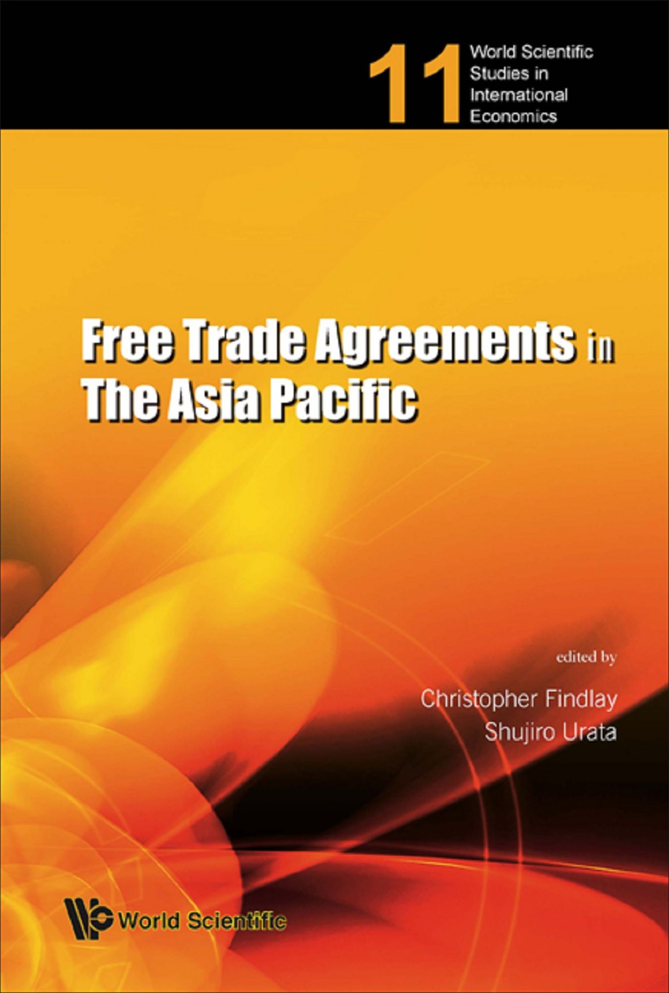 Free Trade Agreements in the Asia Pacific