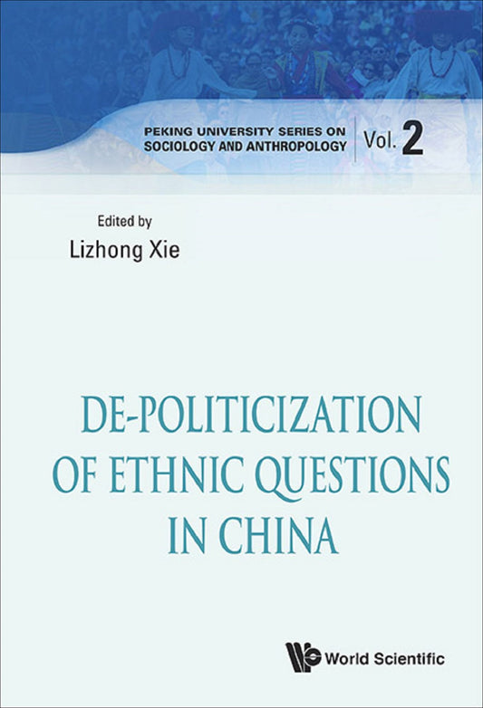 De-politicization Of Ethnic Questions In China