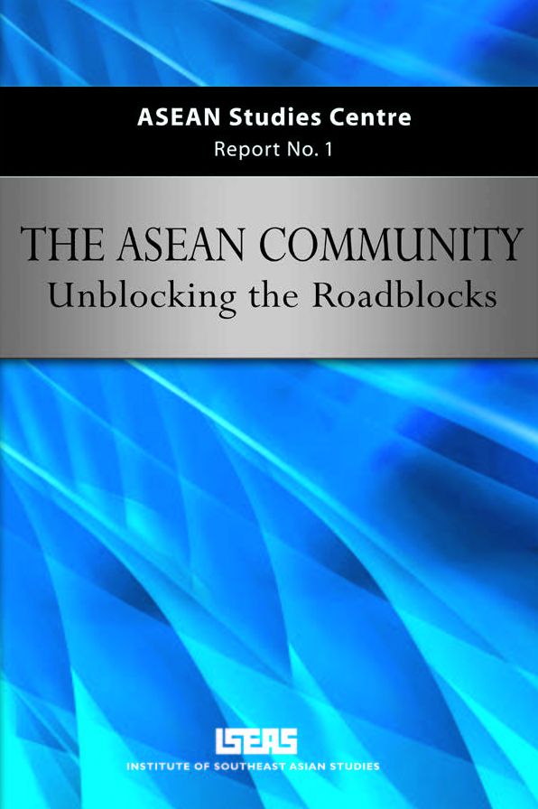 ASEAN Community: Unblocking the Roadblocks