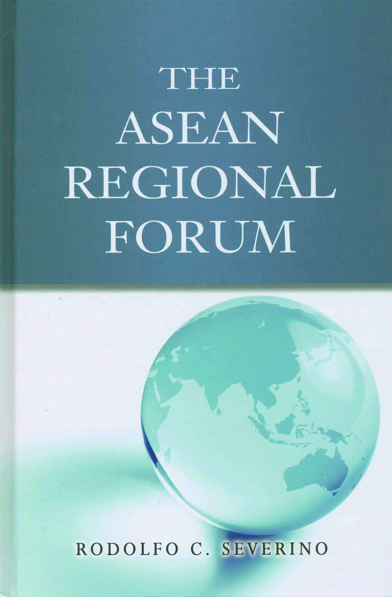 The ASEAN Regional Forum