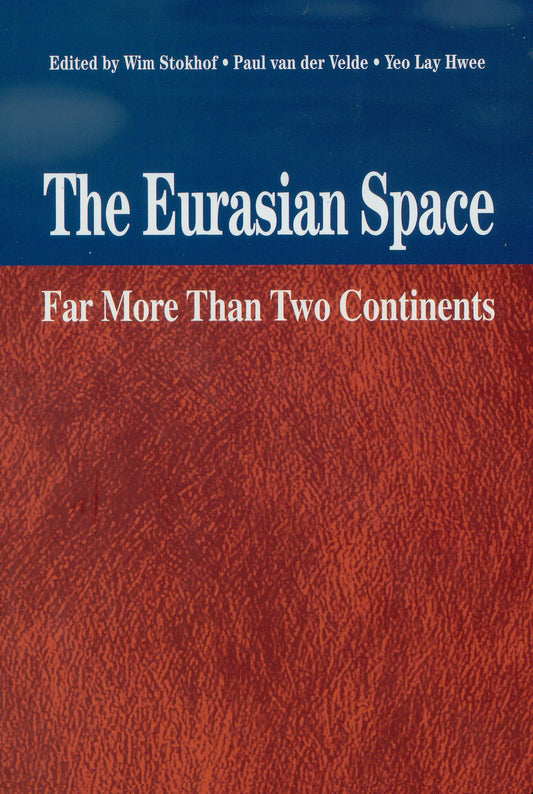 The Eurasian Space: Far More Than Two Continents
