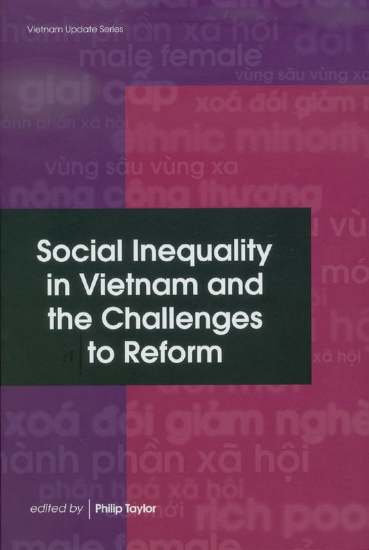 Social Inequality in Vietnam and the Challenges to Reform