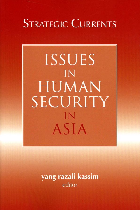 Strategic Currents: Issues in Human Security in Asia