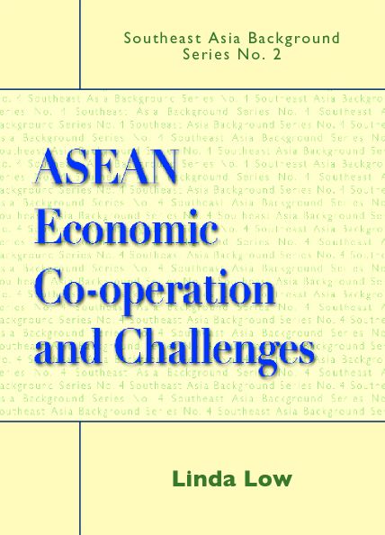 ASEAN Economic Co-operation and Challenges