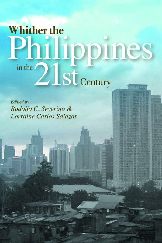 Whither the Philippines in the 21st Century?