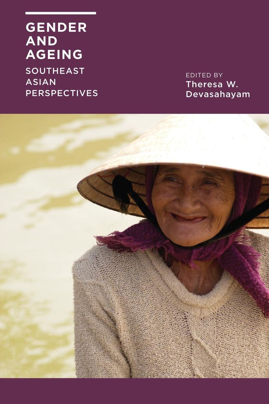 Gender and Ageing: Southeast Asian Perspectives