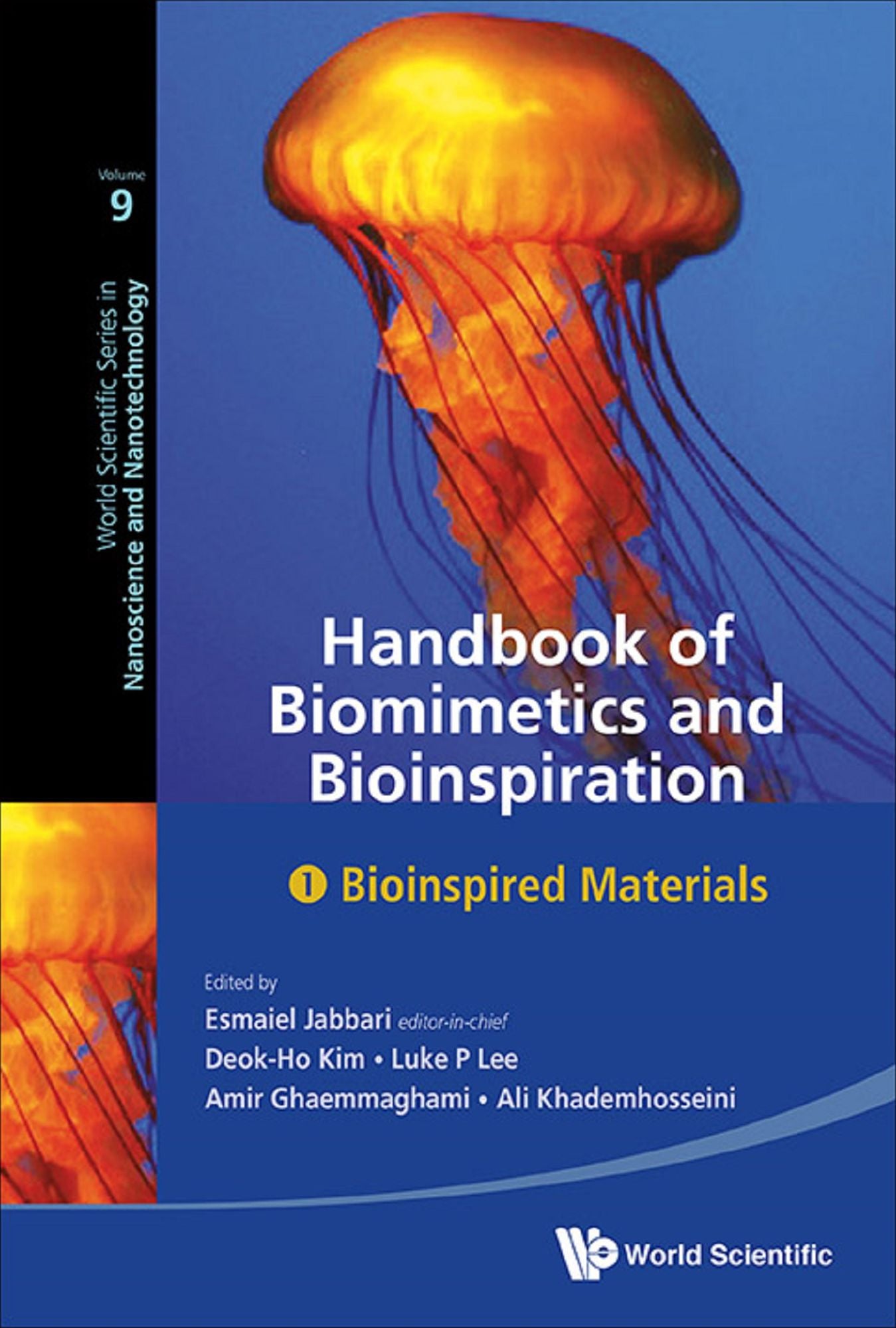 Handbook Of Biomimetics And Bioinspiration: Biologically-driven Engineering Of Materials, Processes, Devices, And Systems (In 3 Volumes): Biologically-Driven Engineering of Materials, Processes, Devices, and Systems(In 3 Volumes)