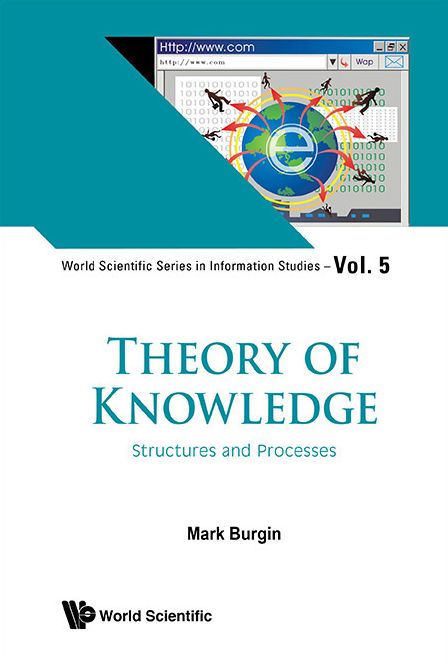Theory Of Knowledge: Structures And Processes: Structures and Processes
