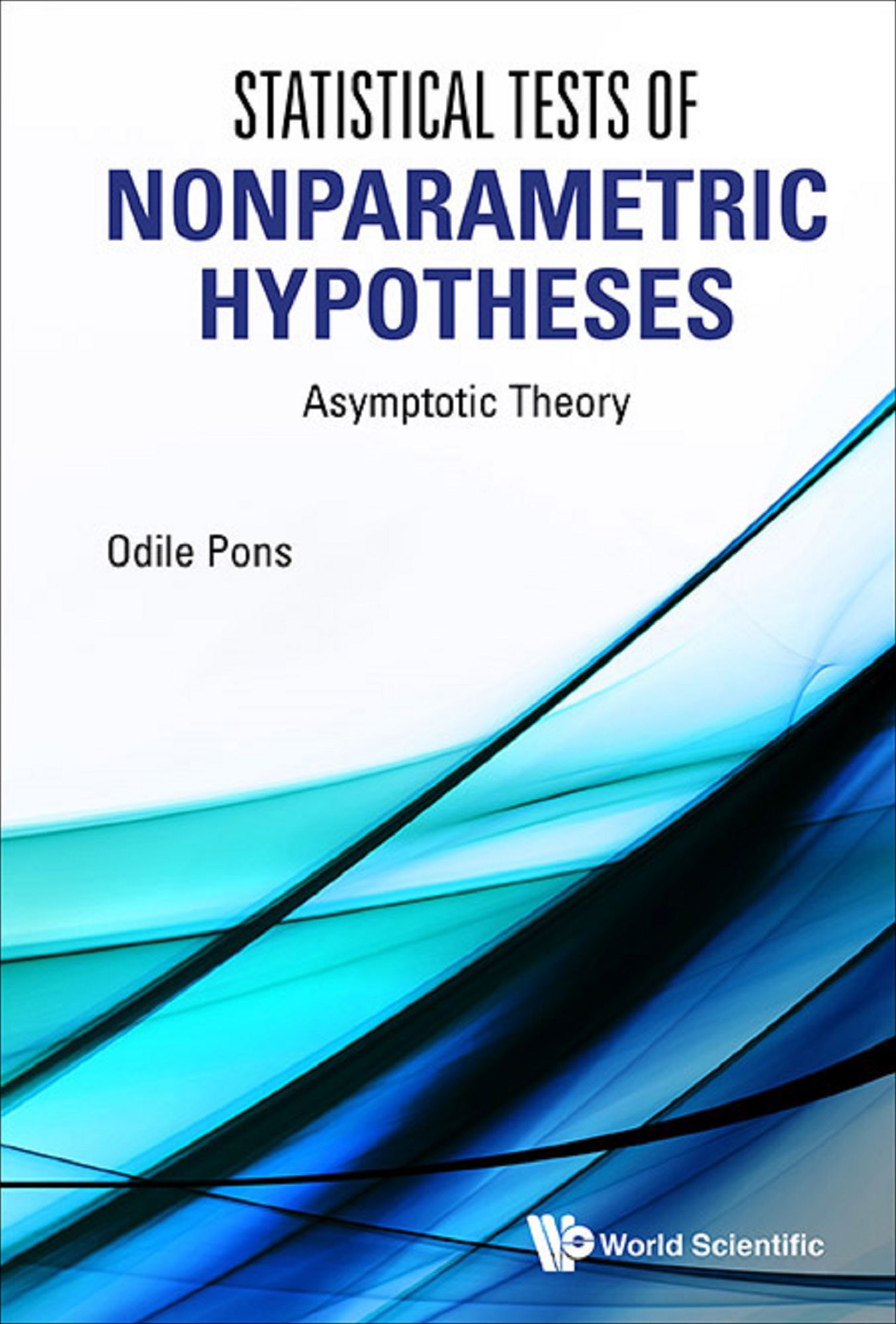 Statistical Tests Of Nonparametric Hypotheses: Asymptotic Theory: Asymptotic Theory