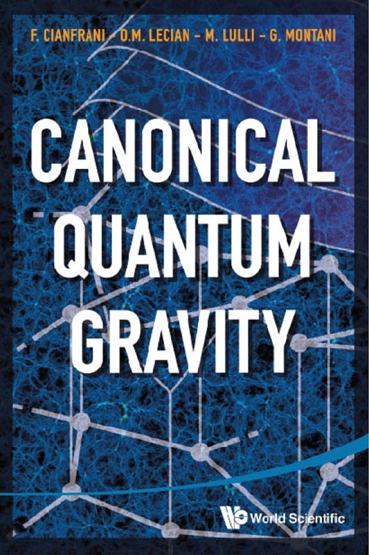 Canonical Quantum Gravity: Fundamentals And Recent Developments: Fundamentals and Recent Developments