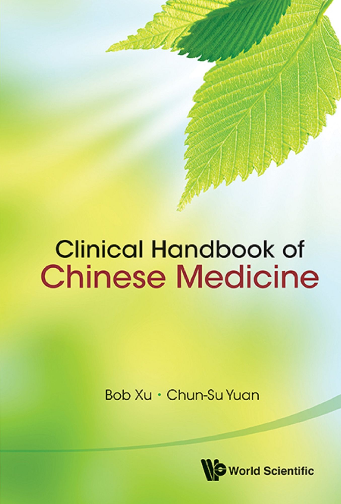 Clinical Handbook Of Chinese Medicine