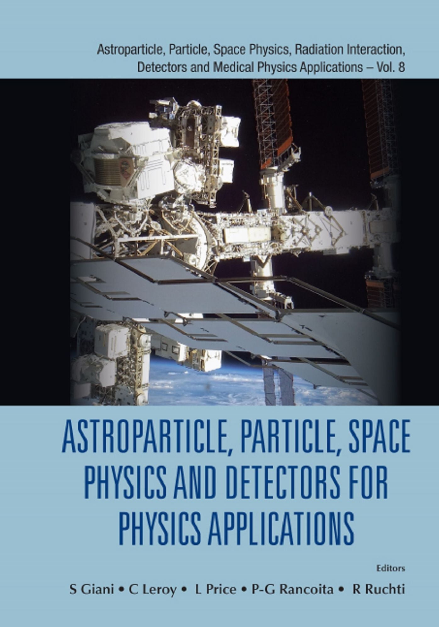 Astroparticle, Particle, Space Physics And Detectors For Physics Applications - Proceedings Of The 14th Icatpp Conference: Proceedings of the 14th ICATPP Conference