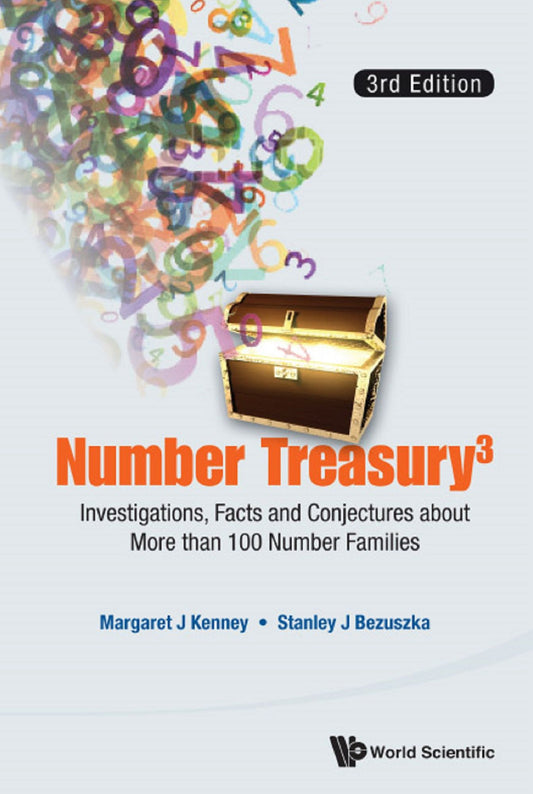 Number Treasury3: Investigations, Facts and Conjectures about More than 100 Number Families