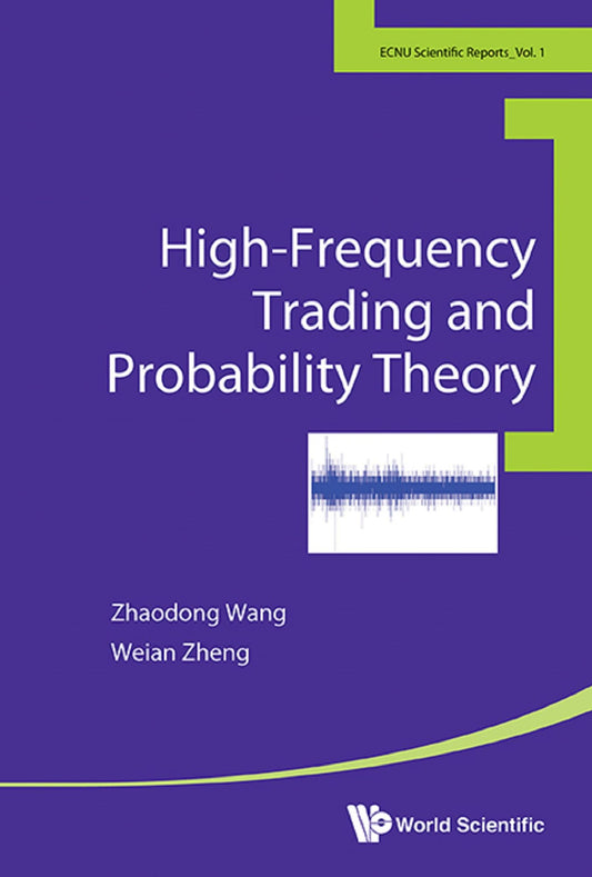 High-Frequency Trading and Probability Theory