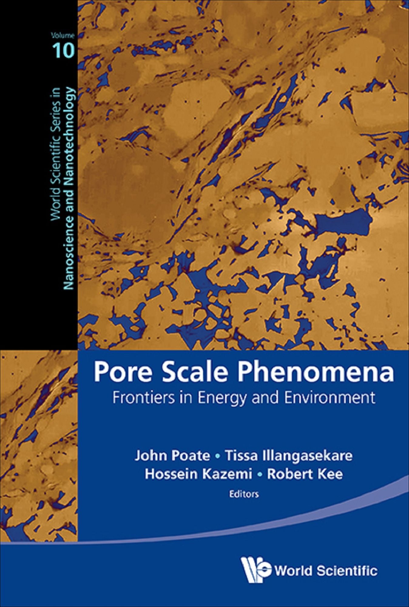 Pore Scale Phenomena: Frontiers In Energy And Environment: Frontiers in Energy and Environment