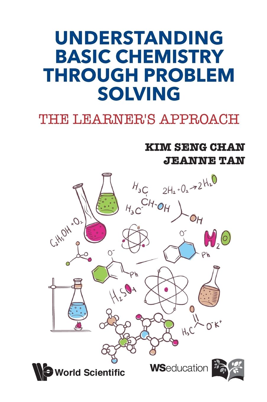 Understanding Basic Chemistry Through Problem Solving: The Learner'S Approach