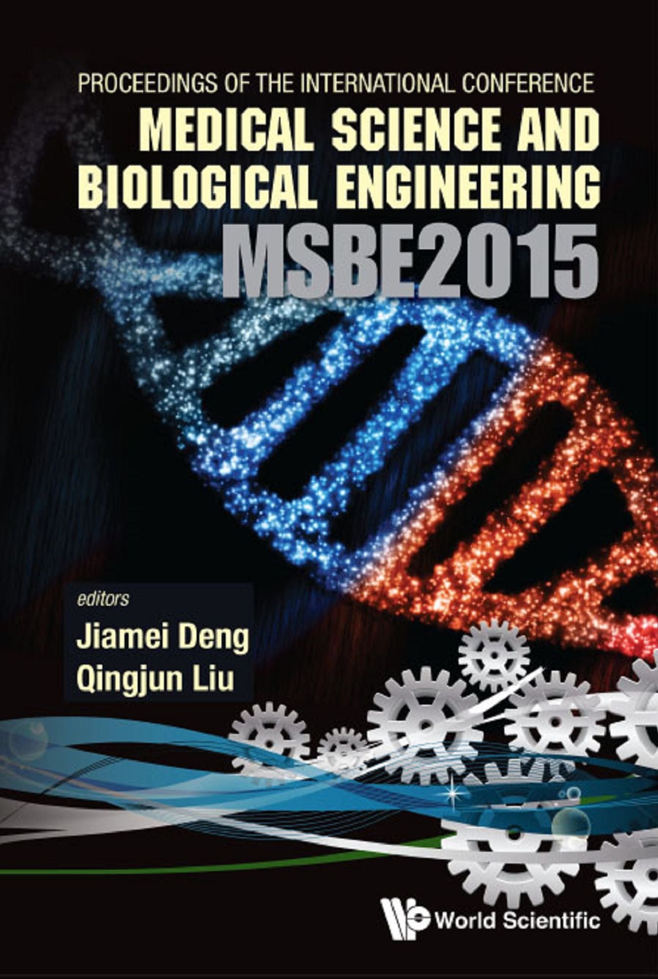 Computer Science And Engineering Technology (Cset2015), Medical Science And Biological Engineering (Msbe2015) - Proceedings Of The 2015 International Conference On Cset & Msbe: Proceedings of the 2015 International Conference on CSET & MSBE