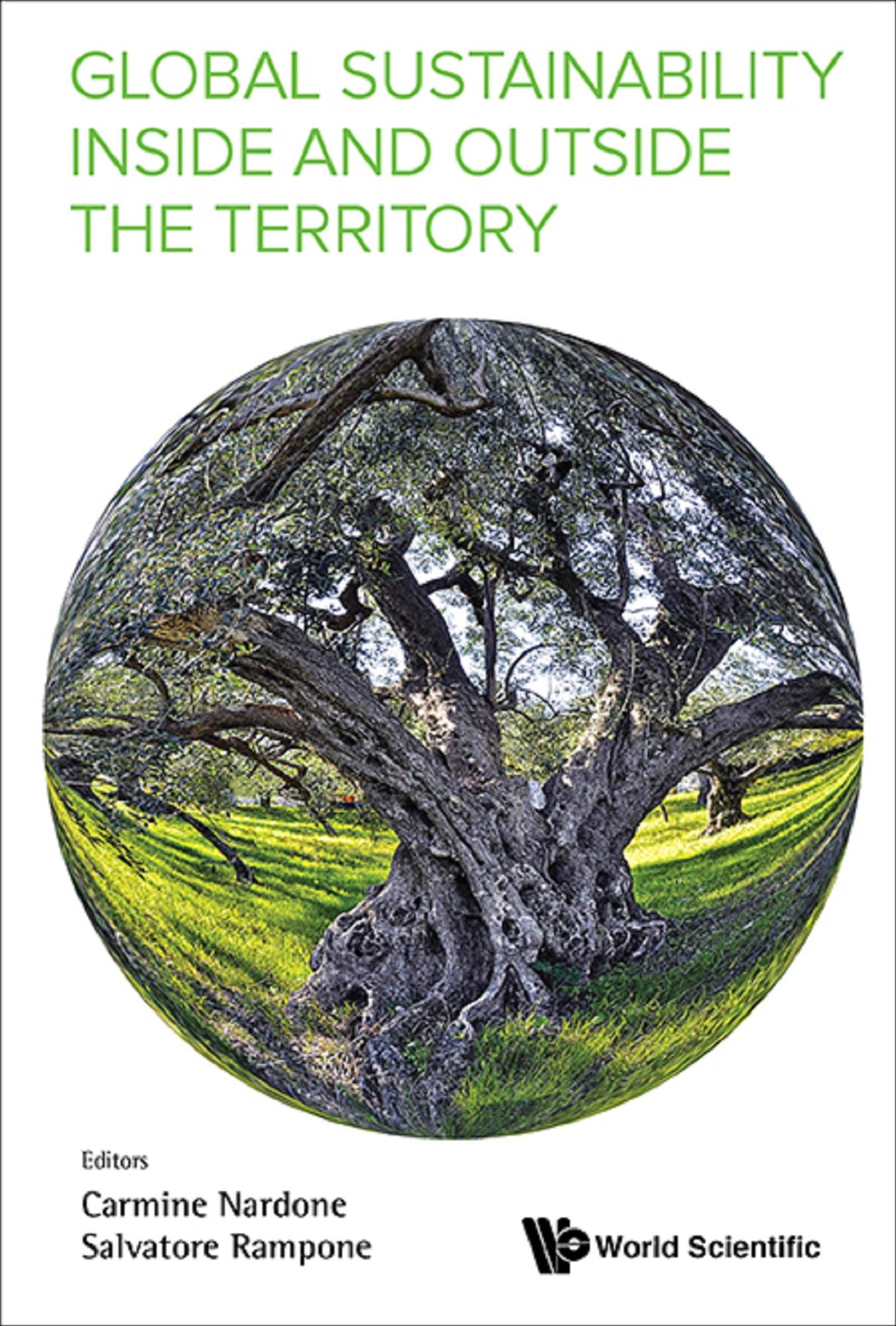 Global Sustainability Inside And Outside The Territory - Proceedings Of The 1st International Workshop: Proceedings of the 1st International Workshop