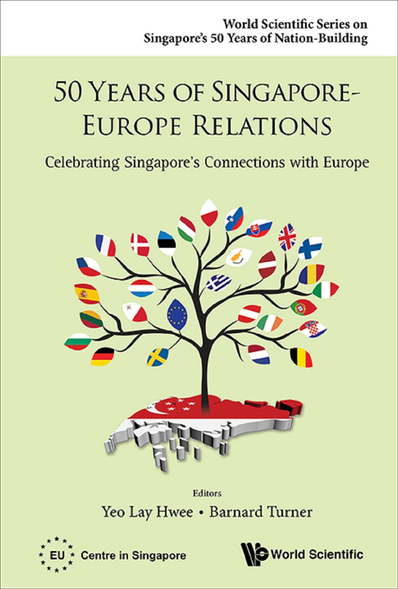 50 Years of Singapore-Europe Relations: Celebrating Singapore's Connections with Europe