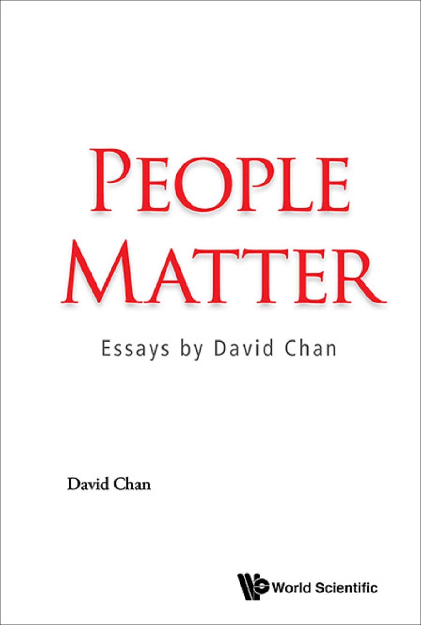 People Matter: Essays by David Chan